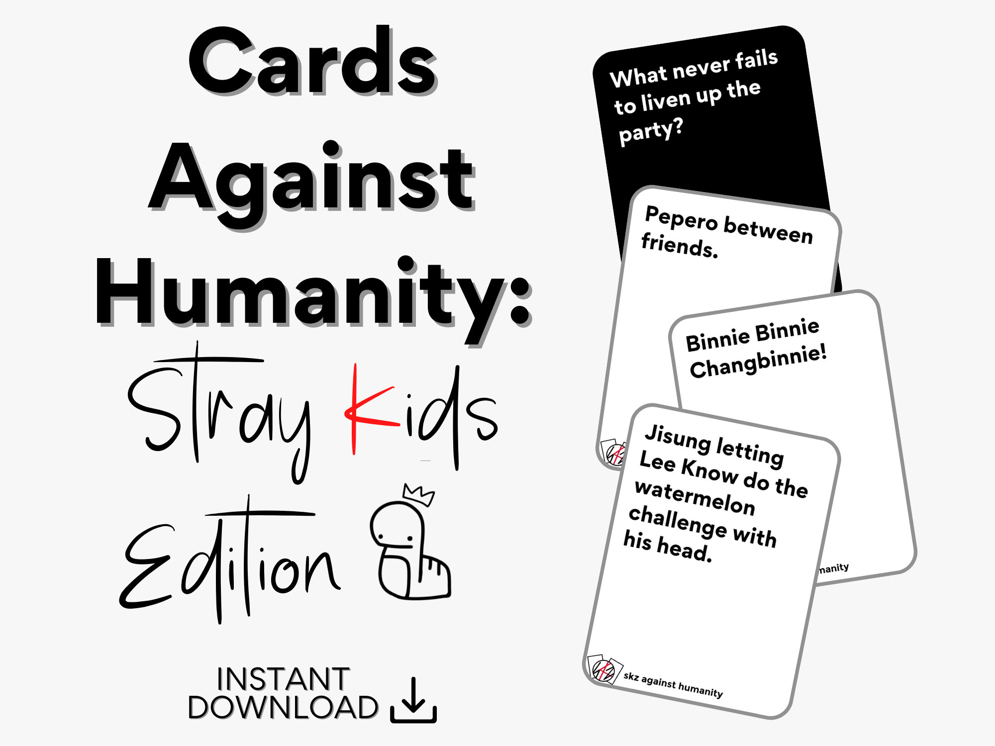 Cards Against Humanity Stray Kids Edition 450 Cards DIGITAL DOWNLOAD 