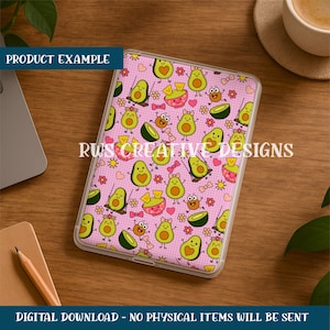 May include: A pink tablet case with a repeating pattern of cartoon avocados, chips, flowers, and hearts. The case has the text "RWS CREATIVE DESIGNS" and "PRODUCT EXAMPLE". The bottom of the case has the text "DIGITAL DOWNLOAD - NO PHYSICAL ITEMS WILL BE SENT".