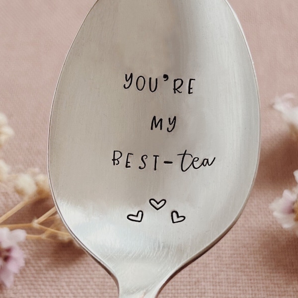 You're My Best-Tea - Stamped Vintage Spoon - Galentines Day Table Spoon - Tea Lover Pun - Besties Best Friend Keepsake - Heartfelt Gift