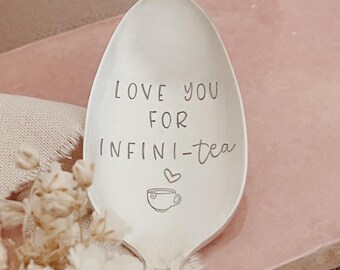 Love You For Infini-Tea Stamped Vintage Spoon - Tea Lover Gift