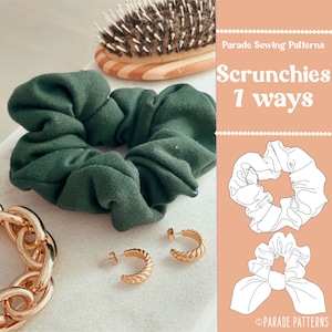 May include: A green fabric scrunchie with a white outline illustration of two different scrunchie styles. The text "Scrunchies 1 ways" is displayed above the illustrations. The text "Parade Sewing Patterns" is displayed above the text "Scrunchies 1 ways".
