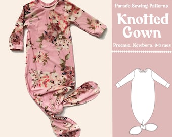 KNOTTED GOWN for BABY Sewing Pattern pdf/A0 |   Now includes 3 sizes: Preemie, Newborn, 0-3mos