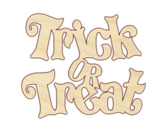 Halloween Wood Cut Out - 170140 - Trick or Treat Sign - Unfinished wood, Various sizes, Cutout Sign Wood Craft Shapes