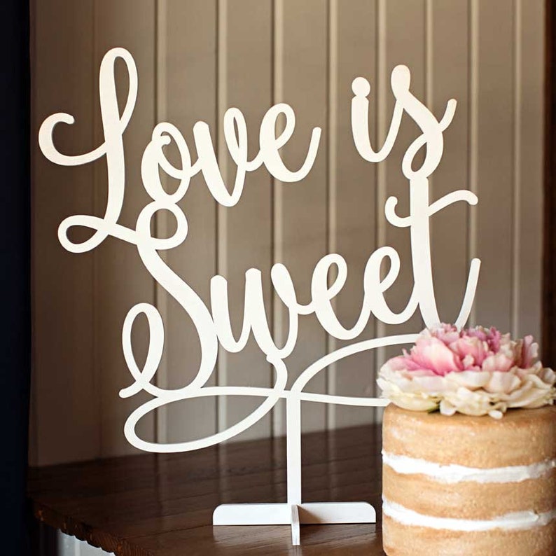 Love is Sweet - Dessert Table Decor - Wedding Table Sign - 190223 image 3