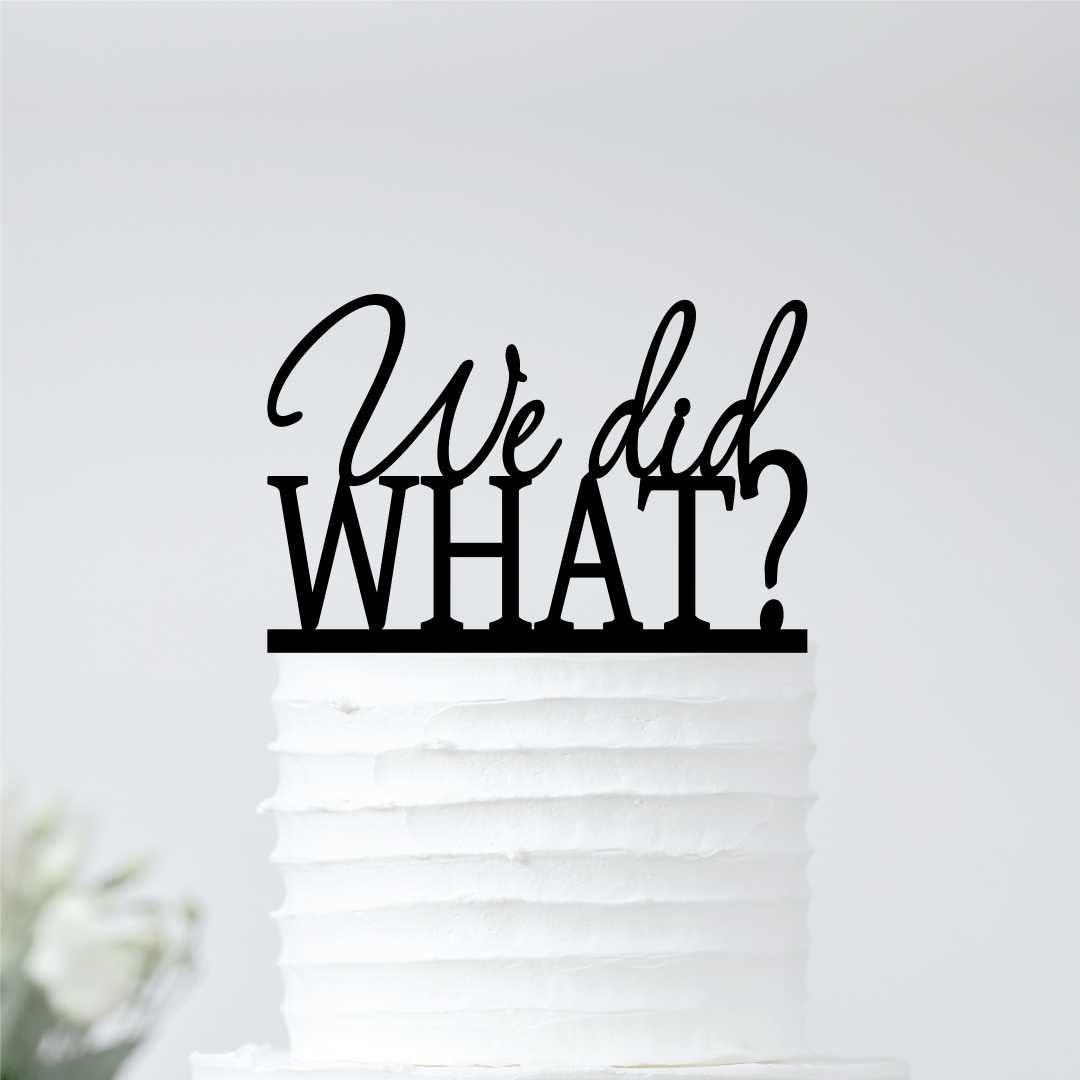 We Did What Wedding Cake Topper 12-212 -  Hong Kong