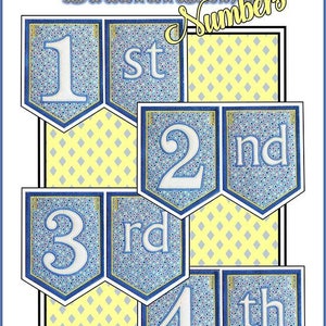 May include: A set of four blue and yellow pennant banners with white numbers and text. The banners read "1st", "2nd", "3rd", and "4th".