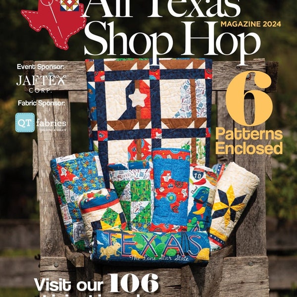 All Texas Shop Hop Magazine 2024