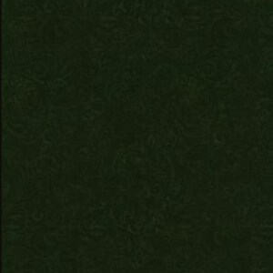 May include: A dark green fabric with a subtle paisley pattern. The fabric has a soft, velvety texture.