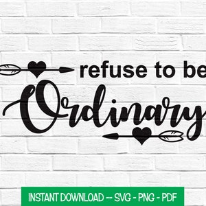 Weigeren om gewone SVG te zijn - opstrijkbare sticker - grappige SVG - png-bestand knippen - moedershirt - gewoon shirt - direct downloaden - digitaal bestand - DIY