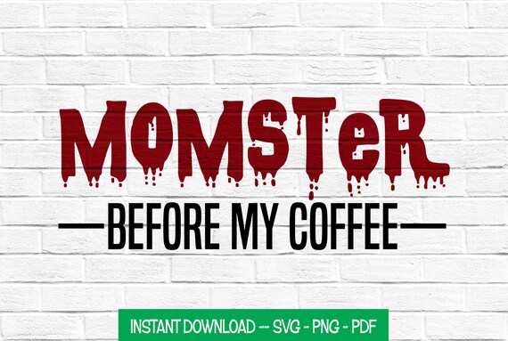 Download Momster SVG Iron On Decal Funny SVG Png Cut File | Etsy