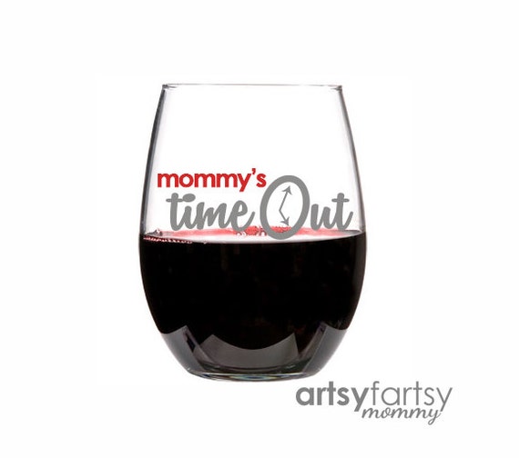 Stemless Wine Glass - Mom Wine Glass - Mommys Wine Glass - Mommys Glass - Mothers Day Gift - Moms Time Out - Christmas Gift - New Mom Gift