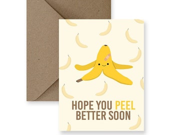 Funny Peel Better Soon Get Well Card