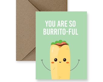 Funny Burrito Love Card for Girlfriend: Food Lover Gift
