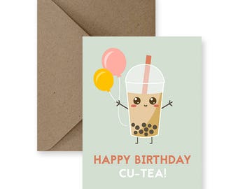 Bubble Tea Birthday Card | "Happy Birthday Cu-Tea!"