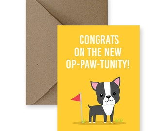 Modern Congratulations Card, Dog Congrats Card, Cool Celebration Card, Best Graduation Card, Cute Congrats Card, New Job Card, Opportunity