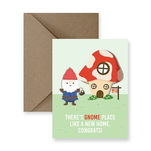 Jolie carte nouvelle maison, Carte drôle nouvelle maison, Carte nouveau propriétaire, Carte nouvelle maison, Jeu de mots maison | Gnome Place est comme une nouvelle maison