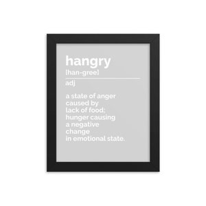 Hangry Definition Kitchen Wall Art | Kitchen Decor | Wall Art Kitchen Decor | Foodie Art | Chef Gift | Cooking Gift | Cook Gift | Hungry