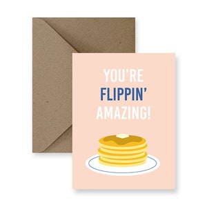 Cute Friendship Card, Funny Friendship Card, Just Because Card, Any Occasion Card, Humour Card, Card for Friend | You're Flippin' Amazing