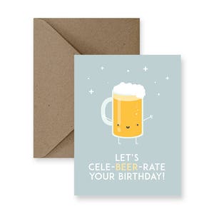 Cartão de aniversário de Punny | CeleBEERate | Cartão feito à mão, presente perfeito para amigos