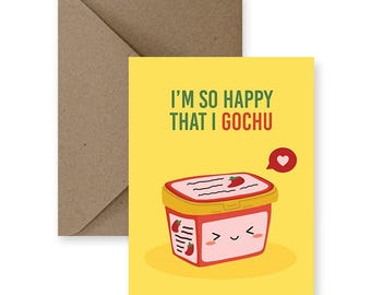 Funny 'Happy That I Gochu' Love Card | Pun Anniversary Card