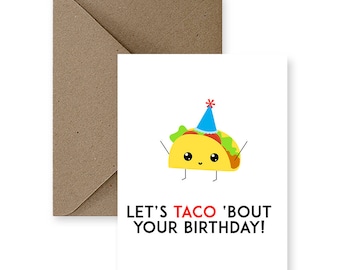 Food Birthday Card | Taco Birthday | Handmade Card, Perfect Gift for Friends