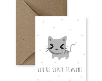 Funny Friendship Card, Cute Friendship Card, Just Because Card, Any Occasion Card, Humour Card, Card for Friend | You're Super Pawsome