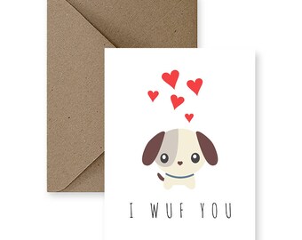Funny Dog Love Card - I Wuf You Anniversary Card