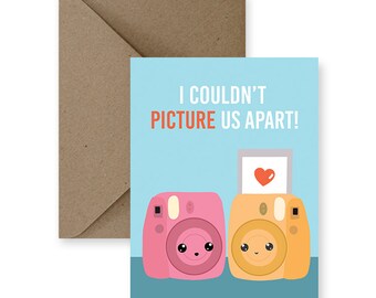 Funny Love Card: "Couldn't Picture Us Apart" Anniversary Gift