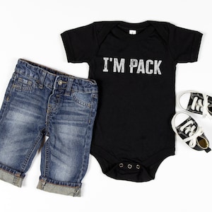 Infant I&#39;m Pack shirt, bodysuit, KM Shea inspired, Book lover, Book nerd, fantasy reader, book inspired, Werewolf inspired, wolf pack shirt