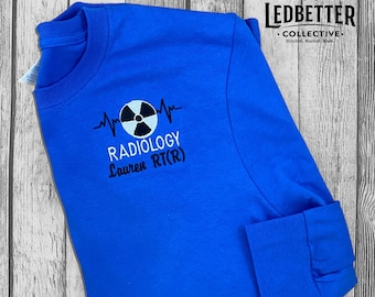 X-Ray Tech Embroidered Long Sleeve Shirt, Radiology Technologist Shirt, Healthcare Worker Apparel