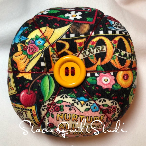 Jumbo Pin Cushion -  Mary Engelbreit Mottos fabric - XL Pincushion