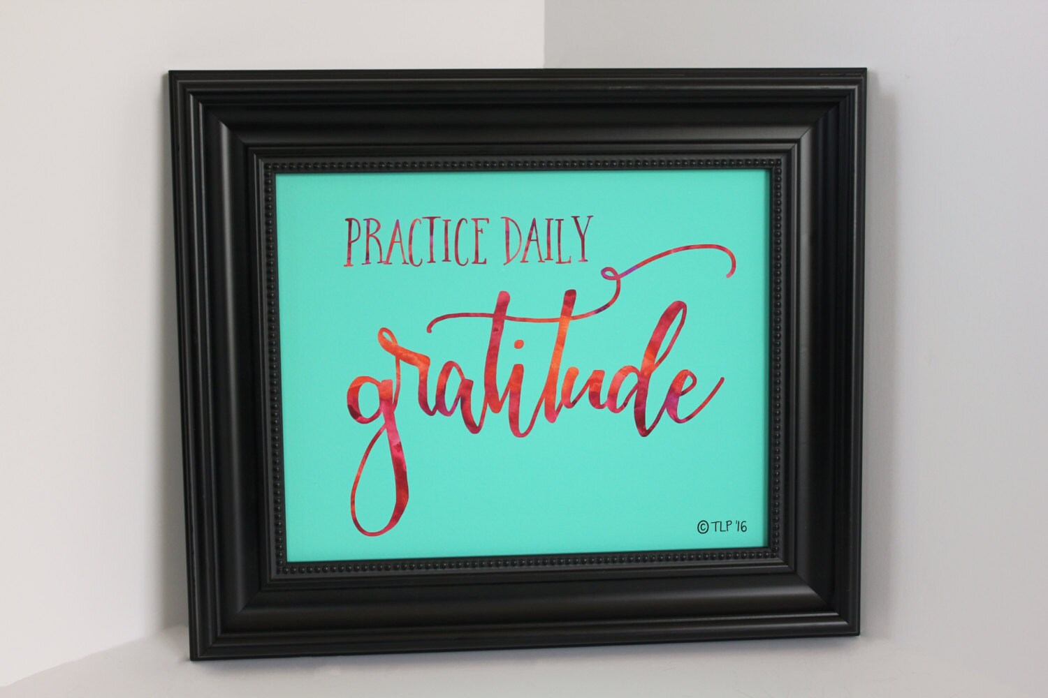Gratitude 8x10 Print Inspirational Wall Art Design Quote