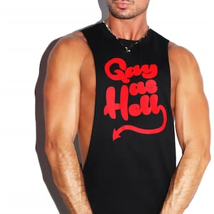 Gay As Hell Low Armhole Tank- Black