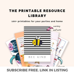 May include: A collection of printable designs featuring a bee with the text "Bee Kind" and other designs including nursery wall art, a planner, and a sweet treat design with the text "Heading is Sweet!"