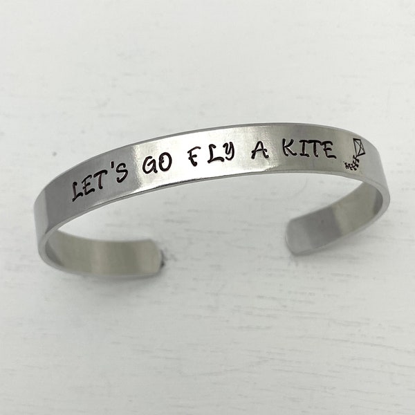 Let's Go Fly a Kite Cuff Bracelet -Mary Poppins~Feed the birds~ supercalifragilisticexpialidocious ~ Nanny gift~ musical Highschool theater