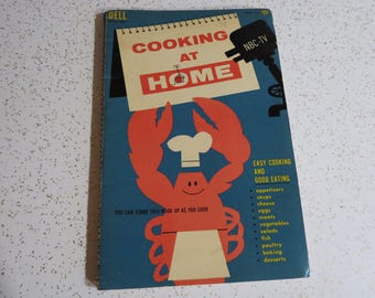 Cooking at Home NBC-TV Vintage 1957 Spiral Bound Cookbook