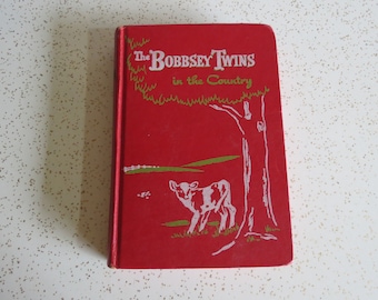 The Bobbsey Twins in the Country by Laura Lee Hope, Vintage 1950's Children's Book