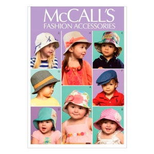 May include: A set of 8 different hat patterns for children. The patterns include a variety of styles, such as a sun hat, a newsboy cap, and a bucket hat. The hats are shown on children of different ages and genders. McCall's Fashion Accessories.