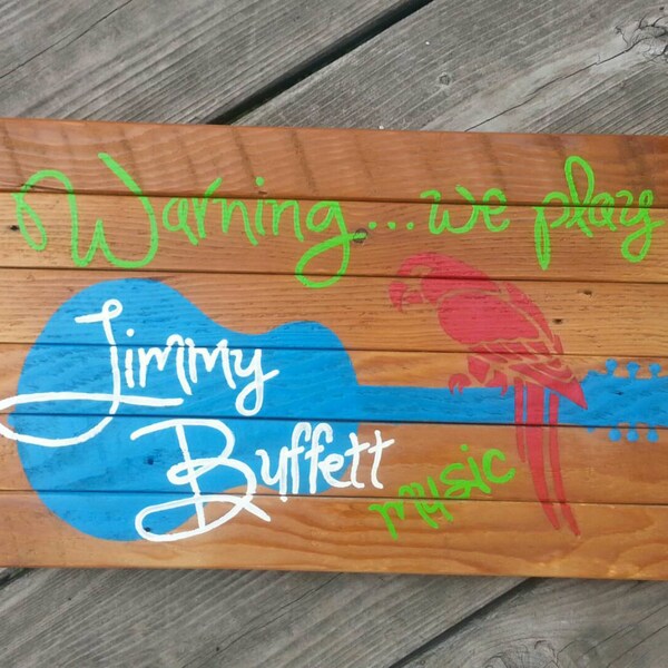 Warning we play Jimmy Buffet Music - Key West sign - - painting - reclaimed wood - sign - Margaritaville - tiki bar