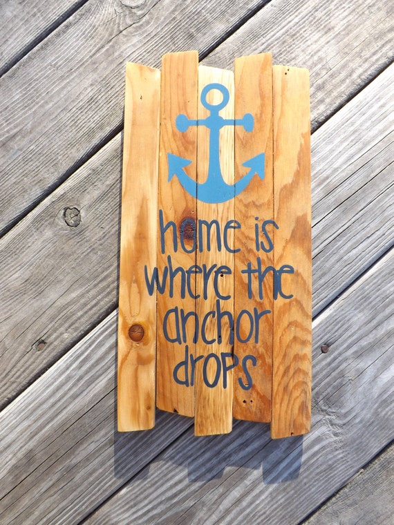 Home is Where the Anchor Drops Painting on Reclaimed Wood | Etsy