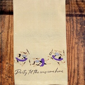 Machine embroidered tea/dish/hand towel, personalization, custom, pre-washed, washable, hang tab, partying, dancing cows