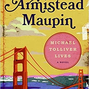 armistead maupin new book armistead maupin new book