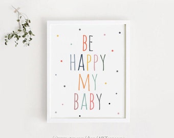 Be Happy My Baby Etsy Be Happy My Baby Etsy