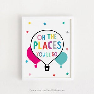 Printable - Oh the places you&#39;ll go Poster Cute Art For baby room wall decor Nursery art Kids art print Children&#39;s room art INSTANT DOWNLOAD