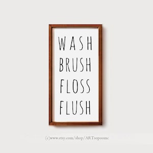 wash brush floss flush printable Sign Black and White Bathroom Wall Art Instant Download Poster 10 x 20 inch digital print image 1