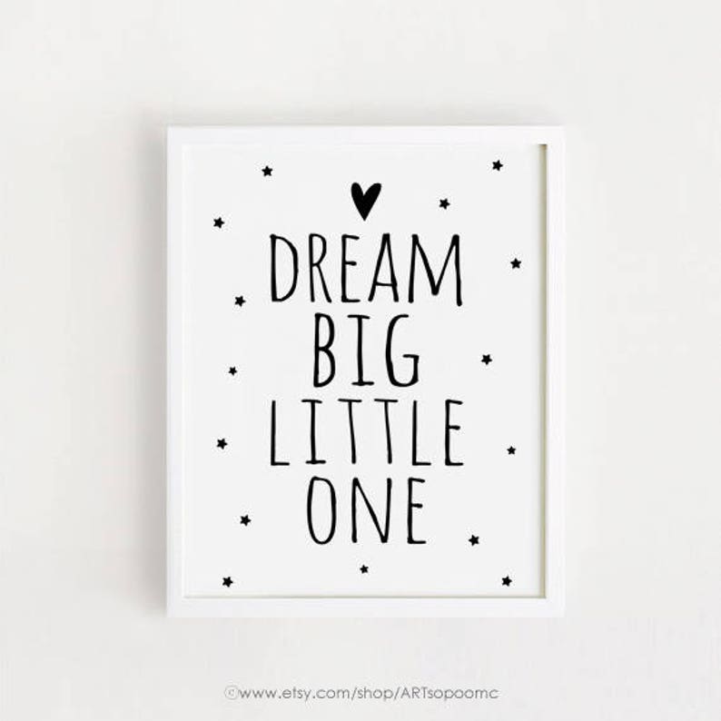Kindergarten Zitate Baby Traum Große Kleine Eine Druckbare Kunst Schwarz Und Weiß Einfach Süße Kinderzimmer Wand Dekor 5 X 7 8 X 10 11 X 14 A4 A3