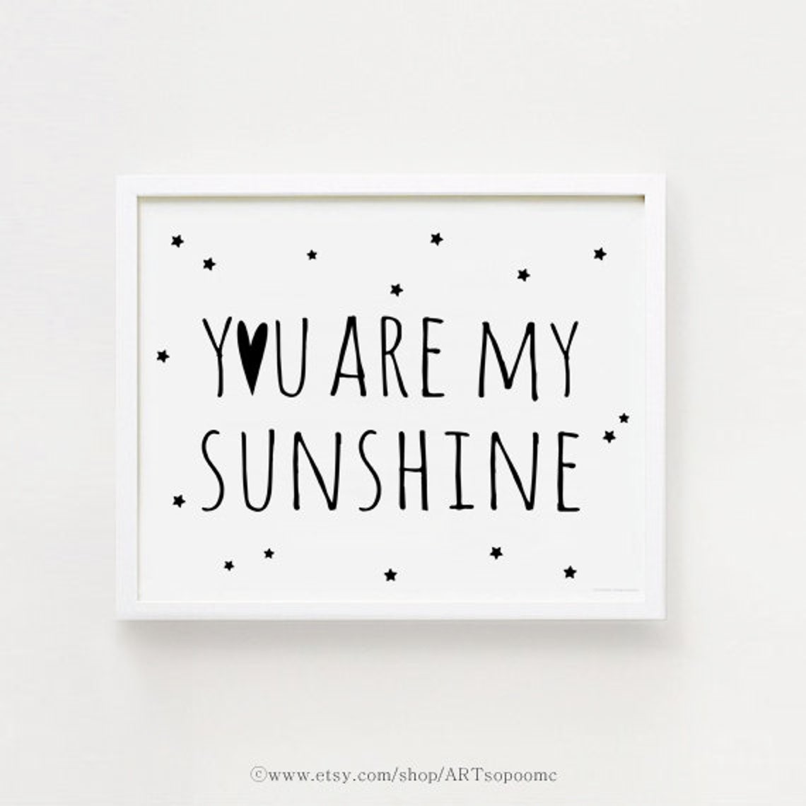 INSTANT Printable You Are My Sunshine Quotes Poster Sign White - Etsy