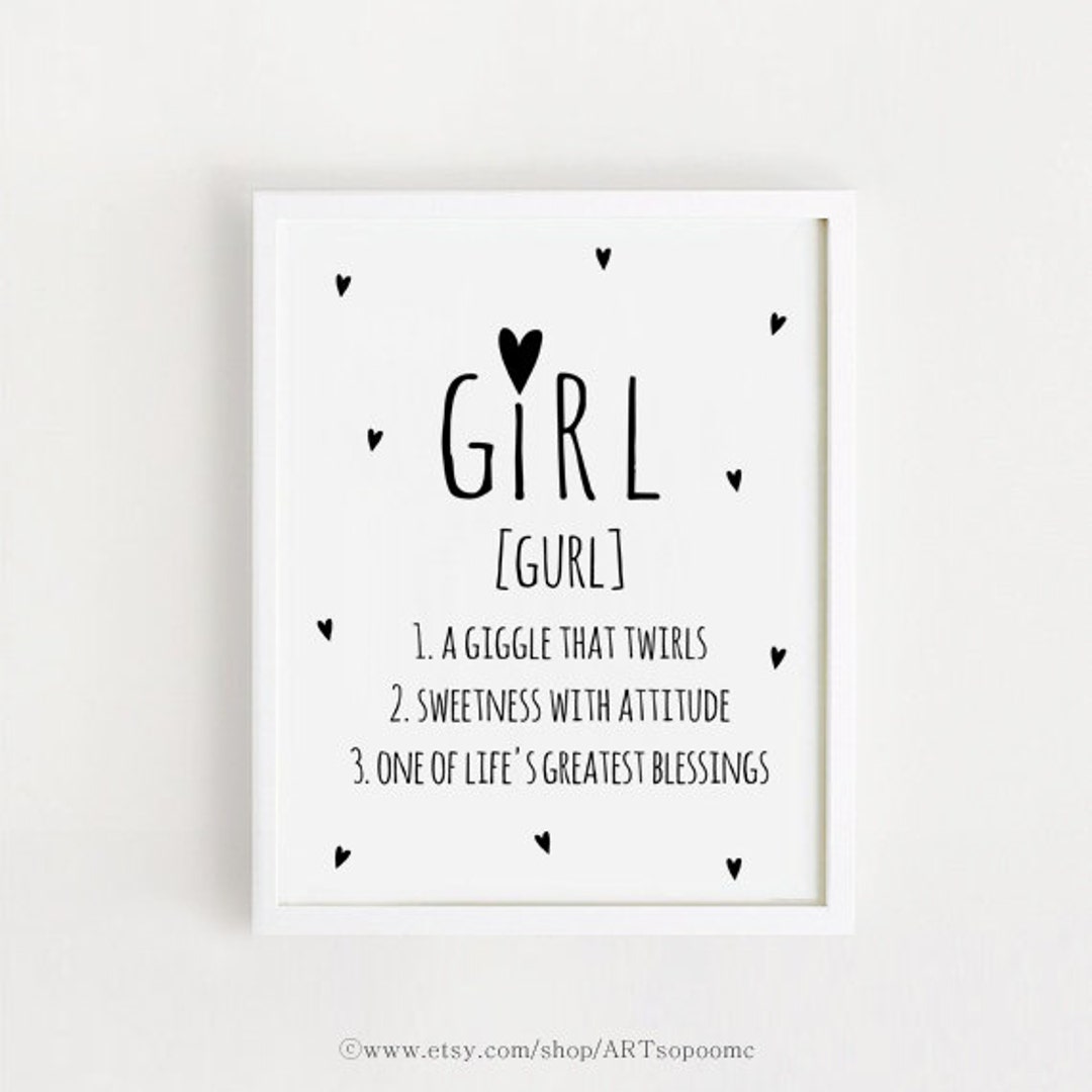 Baby Girls Quotes Sayings Wall Art Printable Poster Black and White