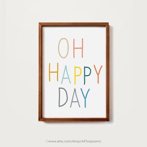 Printable Home Art Oh Happy Day Poster Cute Art for Baby Room Wall ...