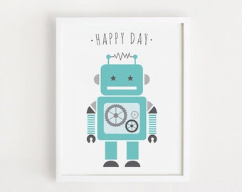 INSTANT DOWNLOAD Cute Happy Day robot illustration art Printables Mint color For Baby boy room wall decor Nursery wall art 8x10, 11x14, A3